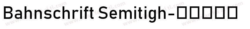 Bahnschrift Semitigh字体转换